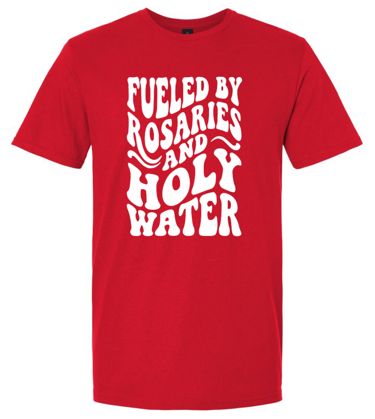 Parish Apparel - Fueled by Rosaries