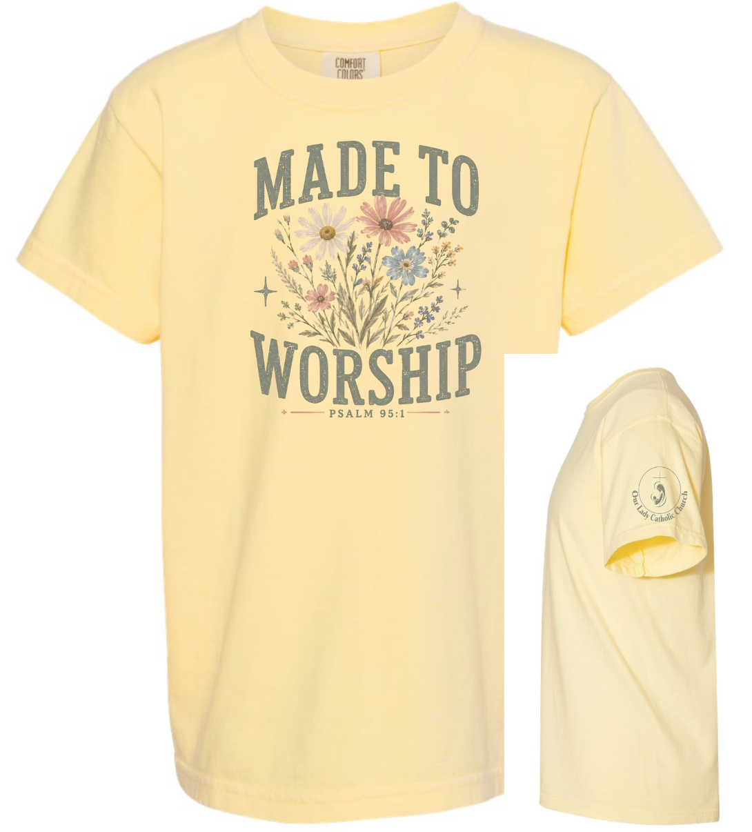 Parish Apparel - Made to Worship, Comfort Color - Multiple Logo Designs Available